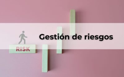 Riesgos: Anticiparse para crecer con seguridad.