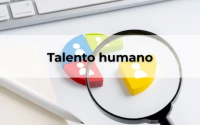 Talento Humano: El motor que impulsa la productividad y la calidad.